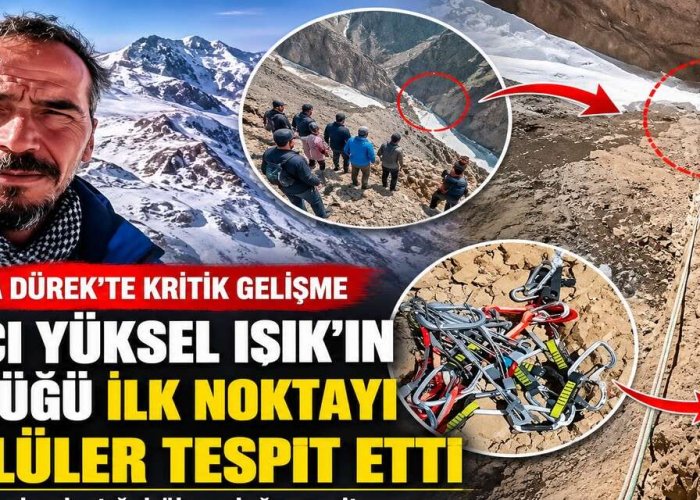 Dağcı Yüksel Işık'ın izini köylüler buldu