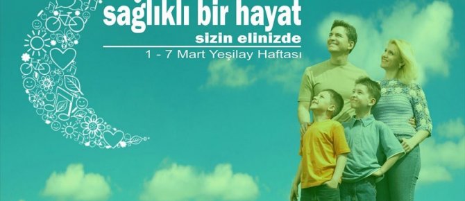 1-7 Mart Yeşilay Haftası